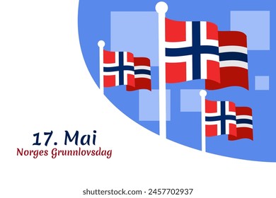 Translation: May 17, Norwegian Constitutional Day. Vector Illustration. Suitable for greeting card, poster and banner.