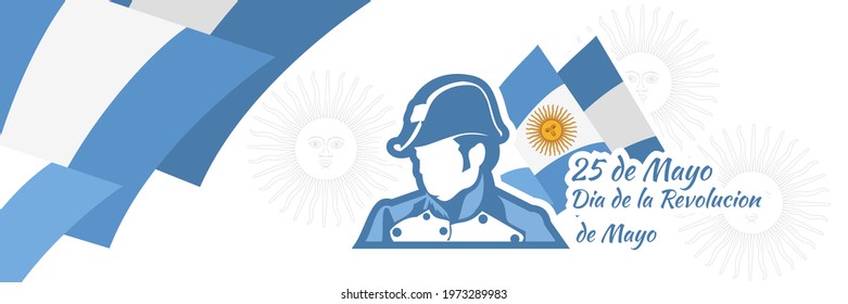 Translation: May 25, May Revolution Day. Día de la Revolución de Mayo. May Revolution of Argentina vector illustration. Suitable for greeting card, poster and banner 