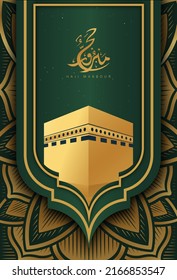 Translation: May Allah Accept Your Hajj and Grant You Forgiveness. Kaaba Vector for Hajj Mabroor in Mecca Saudi Arabia. Hajj Mabrour And The Holy Mecca Greeting Islamic Illustration Background Vector 