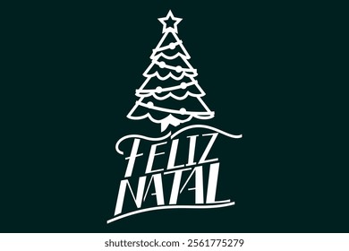 Translation: Merry Christmas. Feliz Natal vector text Calligraphic Lettering design card template. Suitable for greeting card, poster and banner.
