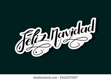 Translation: Merry Christmas. Feliz Navidad vector text Calligraphic Lettering design card template. Suitable for greeting card, poster and banner.
