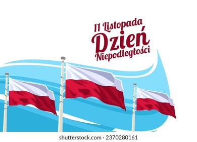 Traducción: 11 de noviembre, Día de la Independencia. Feliz Día de la Independencia de Polonia, ilustración vectorial. Adecuado para tarjetas de felicitación, afiches y banner.