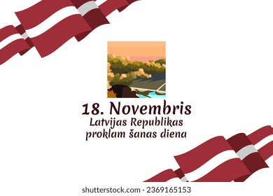 Translation: November 18, Proclamation Day of the Republic of Latvia. Independence day of Latvia vector illustration. Suitable for greeting card, poster and banner.