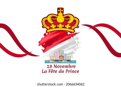 Translation: November 19, Prince's holiday. National Day of Monaco vector illustration. Suitable for greeting card, poster and banner.