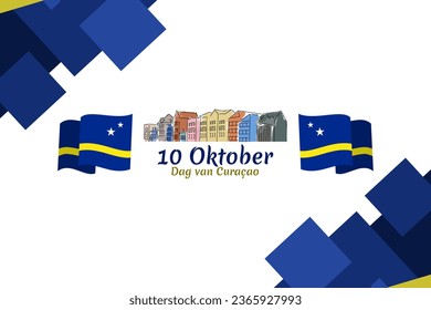 Traducción: 10 de octubre, Día de Curazao. Ilustración vectorial. Adecuado para tarjetas de felicitación, afiches y banner.