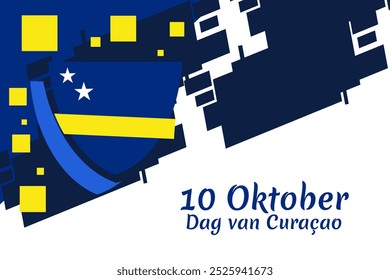 Translation: October 10, Curaçao Day. Vector illustration. Suitable for greeting card, poster and banner.