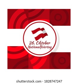 Translation: October 26, National Day. Happy National holiday of Austria vector illustration. Suitable for greeting card, poster and banner.