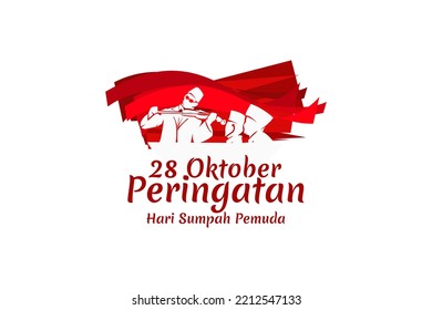 Translation: October 28, Youth Pledge remembrance day. Happy Youth Pledge (Sumpah Pemuda) vector illustration. 