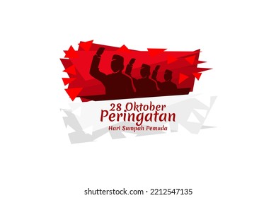 Translation: October 28, Youth Pledge remembrance day. Happy Youth Pledge (Sumpah Pemuda) vector illustration. 