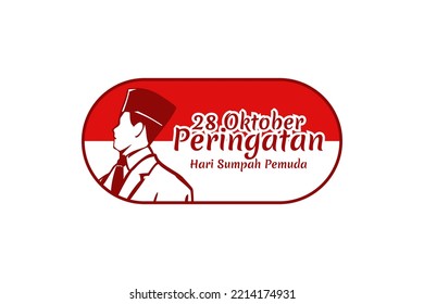 Translation: October 28, Youth Pledge remembrance day. Happy Youth Pledge (Sumpah Pemuda) vector illustration. 