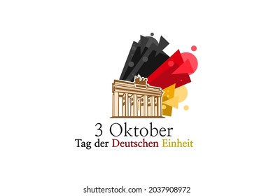 Translation: October 3, German Unity Day, vector illustration with national landmark. Suitable for greeting card, poster and banner