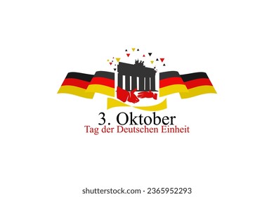 Translation: October 3, German Unity Day, vector illustration.  Suitable for greeting card, poster and banner.