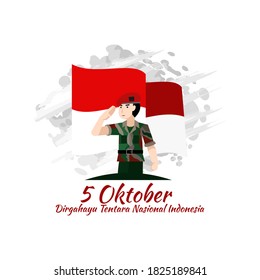 Translation: October 5, Long live Indonesian National Armed Forces! vector illustration. Suitable for greeting card, poster and banner.