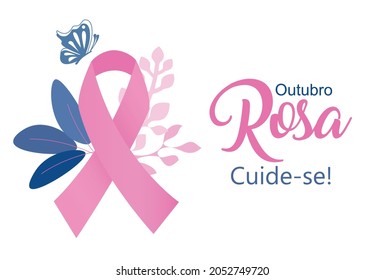 Translation: Pink October. Take care of yourself in Portuguese language. Breast cancer awareness month vector.