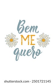 Translation from Portuguese - Well I want me. Modern vector brush calligraphy. Ink illustration. Perfect design for greeting cards, posters and social media. Brazilian Lettering.