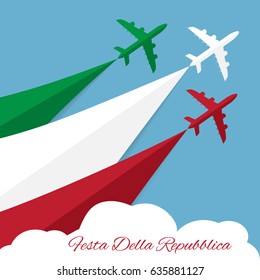 Translation: Republic Day. Republic Day in Italy. Vector poster with airplanes