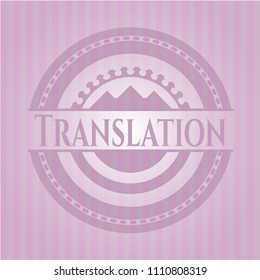  Translation retro style pink emblem