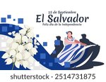 Translation: September 15, El Salvador, Happy Independence day. Happy Independence Day of El Salvador vector illustration. Suitable for greeting card, poster and banner.