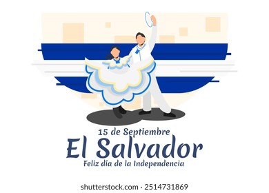 Traducción: 15 de septiembre, El Salvador, Feliz Día de la Independencia. Feliz Día de la Independencia de La Ilustración vectorial de El Salvador. Conveniente para la tarjeta de felicitación, el cartel y el Anuncio.