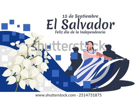 Translation: September 15, El Salvador, Happy Independence day. Happy Independence Day of El Salvador vector illustration. Suitable for greeting card, poster and banner.