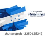 Translation: September 15, Honduras, Happy Independence day. Happy Independence Day of Honduras vector illustration. Suitable for greeting card, poster and banner.