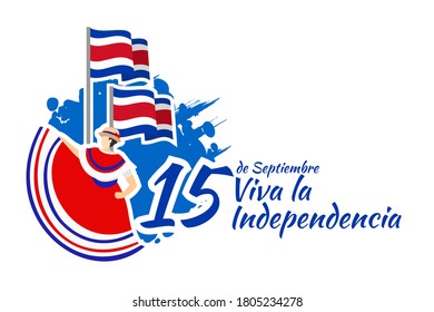 Translation: September 15, Long live the Independence! Happy Independence Day of Costa Rica flag vector illustration. Suitable for greeting card, poster and banner.