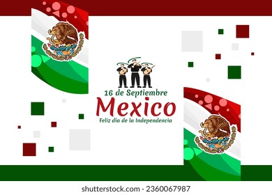 Translation: September 16, Independence day of Mexico. The national holiday of Mexico Vector illustration. Suitable for greeting card, poster and banner.