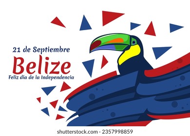 Translation: September 21, Belize, Happy Independence day. Happy Independence Day of Belize vector illustration. Suitable for greeting card, poster and banner.