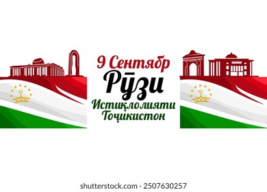 Translation: September 9, Independence Day of Tajikistan. vector illustration. Suitable for greeting card, poster and banner.