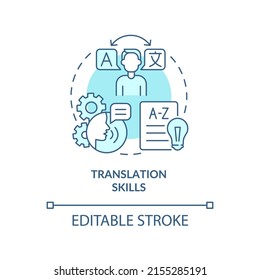 Translation skills turquoise concept icon. In demand additional skill abstract idea thin line illustration. Isolated outline drawing. Editable stroke. Arial, Myriad Pro-Bold fonts used