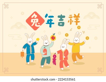 Translation - Wishing you a prosperous year of the Rabbit; Happy Chinese new year