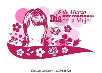 Translation:March 8, International Women's Day. happy international women's day (Día Internacional de la Mujer) vector illustration