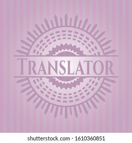 Translator badge with pink background. Vector Illustration. Detailed.