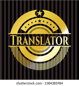 Translator golden emblem or badge. Vector Illustration. Detailed.