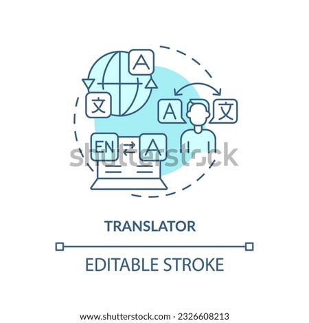 Translator turquoise concept icon. Language learning. Cultural competence. Services industry. Professional freelancer abstract idea thin line illustration. Isolated outline drawing. Editable stroke