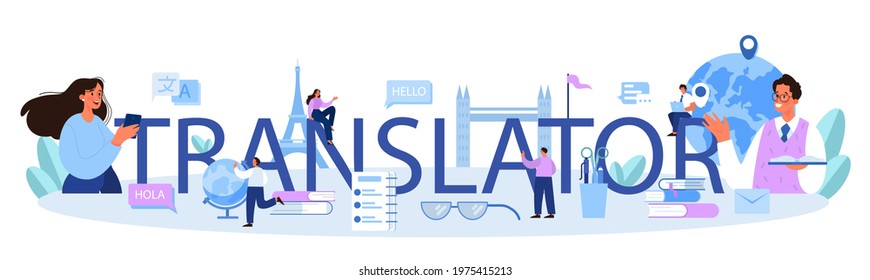 Translator typographic header. Linguist translating document, books and speach. Multilanguage translator using dictionary, translation service. Isolated vector illustration