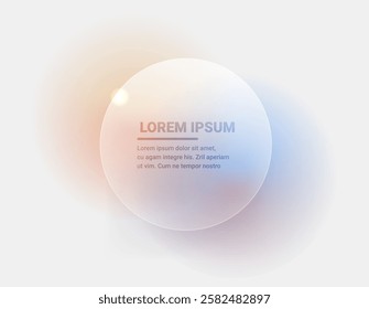 Translucent mate glass circle with sample text inside over softly blurred gradient background. Abstract vector template illustration