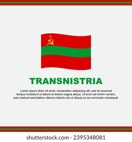Transnistria Flag Background Design Template. Transnistria Independence Day Banner Social Media Post. Transnistria Design