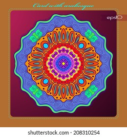 Transparent card with circular oriental  multicolored ornament  on a gradient  rounded rectangle and text on an ocher frame.Handmade. 