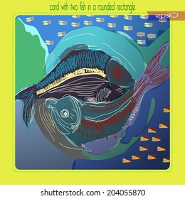 Transparent card with two fish in a gradient  rounded rectangle and green text on a yellow frame.