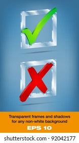 Transparent glass YES/NO check boxes