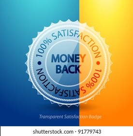 Transparent money back guarantee badge. Vector icon