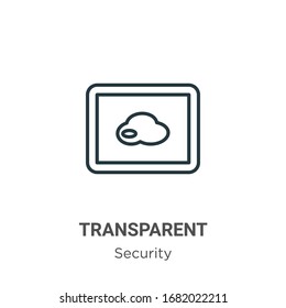 Transparent outline vector icon. Thin line black transparent icon, flat vector simple element illustration from editable security concept isolated stroke on white background