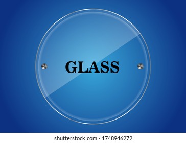 Transparent round circle. See through element on blue background. Plastic banner with reflection and shadow. Glass plate mock up. Vector illustration