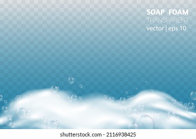 Transparent  vector bath foam with shampoo bubbles isolated on blue background