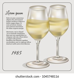 Transparent wine glass with white wine. Vector illustration for card, flyer, menu. Retro style.