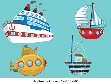 Transport Collection For Kids. Vector Illustration. Cruise, sailboat, submarine, fishing boat.