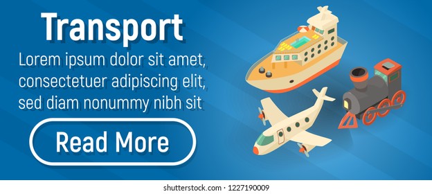 Transport concept banner. Isometric banner of transport vector concept for web, giftcard and postcard