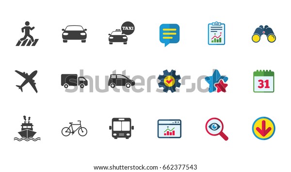 Transport icons. Car, bike, bus and taxi signs.\
Shipping delivery, pedestrian crossing symbols. Calendar, Report\
and Download signs. Stars, Service and Search icons. Statistics,\
Binoculars and Chat