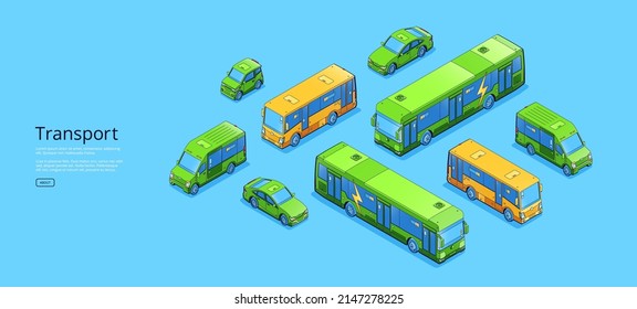 Transport isometric web banner, different transportation modes. Car, van, electric or common bus. Automobile dealership, vehicles sale or exhibition, rental agency business, 3d vector line art concept